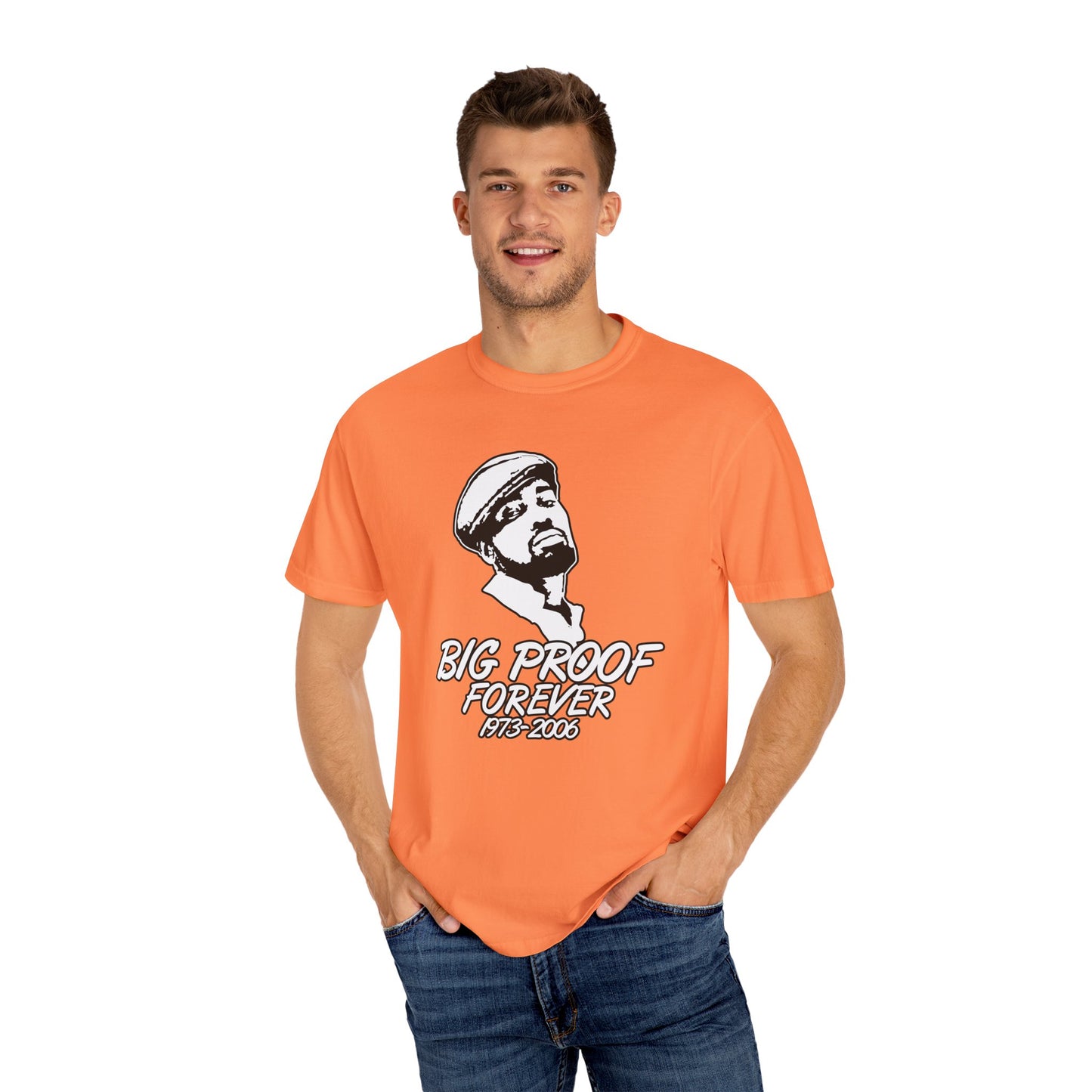 Big Proof Forever Shirt